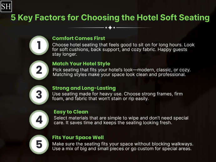 5 Key Factors for Choosing the Perfect Hotel Soft Seating